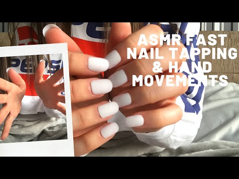 ASMR FAST NAIL TAPPING & HAND MOVEMENTS (No talking)