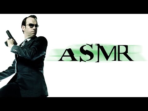 [ASMR] Binaural Agent Smith