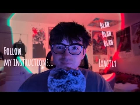 ASMR | Follow my instructions… exactly 