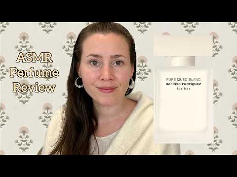 (ASMR) Perfume Review - Narciso Rodriguez Pure Musc Blanc - Glass Tapping & Soft Spoken