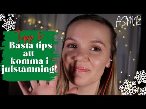 Matildas ASMR Julkalender (Lucka 1) - Topp 5: Tips att komma i julstämning (COLLAB med Sisko ASMR)