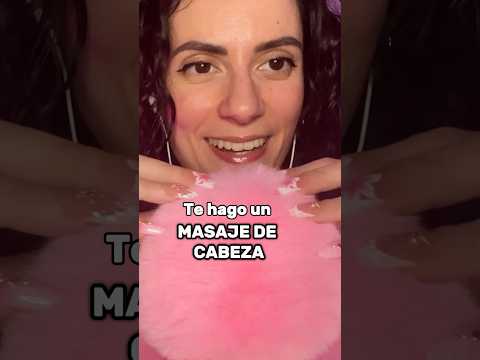 ASMR MASAJE DE CABEZA 💆🏻‍♀️ #asmr #asmrespañol #shorts