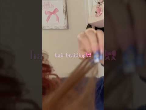 ASMR Braiding Ur Hair 🎀