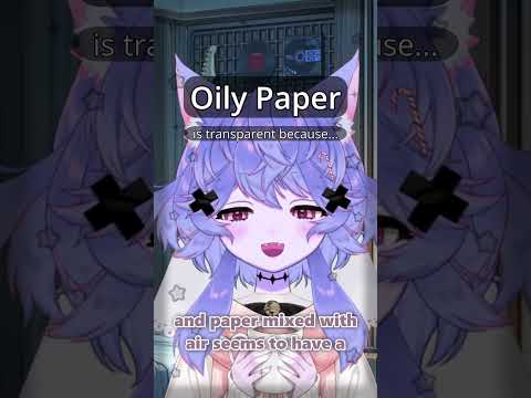 Why Does Oil Turn Paper Translucent? And Doritos Dye Links Below