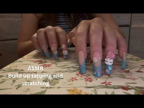 ASMR build up tapping and scratching