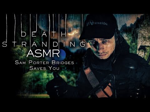 Sam Bridges Saves You ASMR Roleplay | Death Stranding 2 ASMR