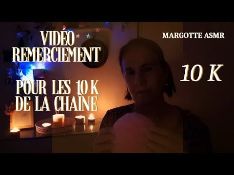 Asmr français, vidéo remerciement et Blabla pour les 10k de la chaîne 🙏🥰
