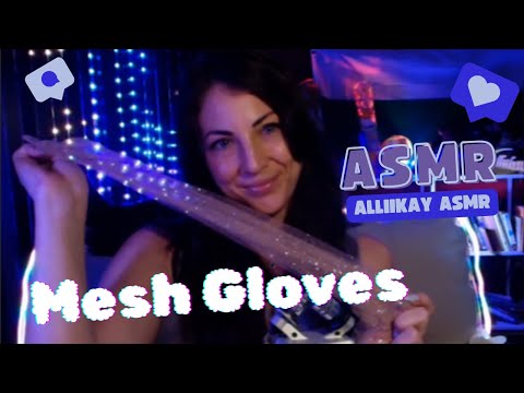 ASMR Mesh Gloves