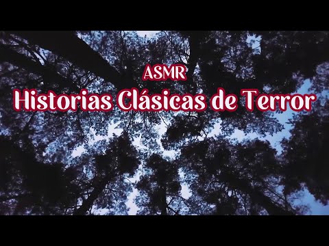 ⭐ASMR Leyendo Cuentos de Terror: Clásicos 🎃 (Sonidos de Bosque, Soft Spoken)