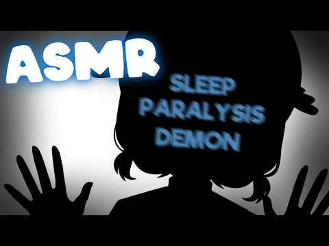 spooky sleep paralysis demon does ASMR on you to keep you in bed FOREVER | reverb