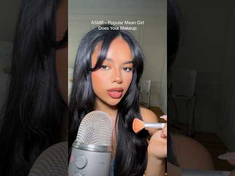 ASMR~ Mean Girl Does Your Makeup #shorts #meangirls #asmr #makeup #asmrroleplay #lol