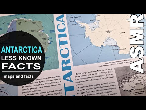 Interesting Less Known Facts and Mysteries about ANTARCTICA | ASMR maps and facts