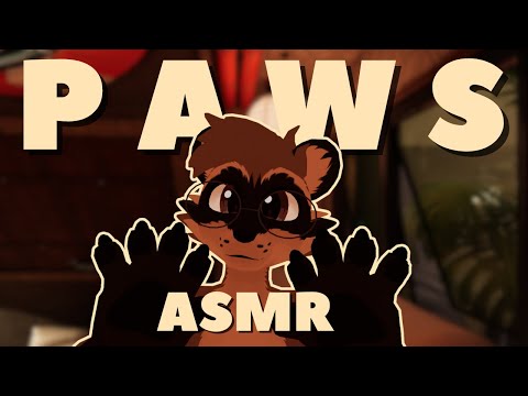 [Furry ASMR] Helping You Relax with Ear Cupping and Paw Brushing 🐾 | VR Tingles, Visual Triggers...