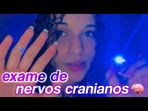 asmr | roleplay: exame de nervos cranianos 🧠