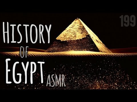 ASMR | History of Ancient Egypt (whisper, book, study help, relaxing)