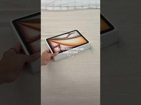 STARLIGHT IPAD AIR M3 UNBOXING ☁️ #asmr