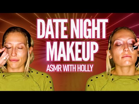 ✨ ASMR Beauty Bliss 💄 Ashley’s Date Night Glam by Holly! 💋 Gorgeous Date Night Glow Up 💕