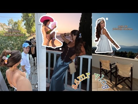 ASMR VLOG | En sessiz Yunan adasına yolculuk  ASMR🌜| Türkçe ASMR