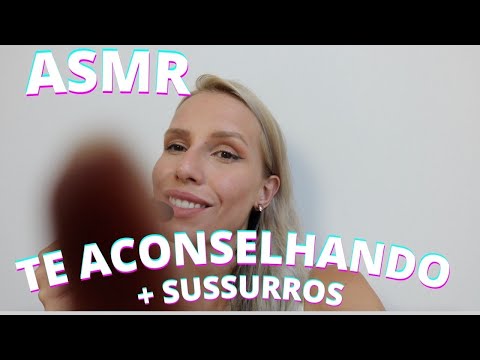 ASMR TE ACONSELHANDO HISTORIA -  Bruna Harmel ASMR