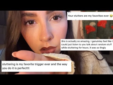 ASMR- LOTS of ear to ear stuttering with personal attention and Irish accent rambles☘️✨