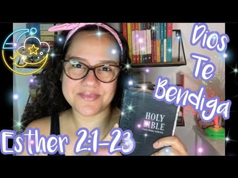 ASMR Cristiano: Lectura De La Biblia “Esther 2:1-23” Con OMY