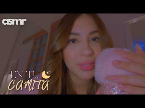 ASMR En tu Camita 🛌  | Te Realizo Tu Rutina de Noche Para Dormir Relajadit@😴