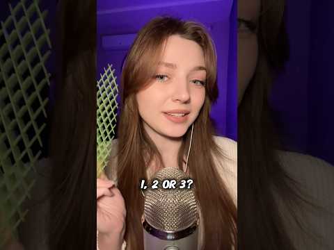 1, 2 or 3? #asmr #asmrsounds #asmrrelax #asmrtingles #asmrsleep #relax #tingles #whispers