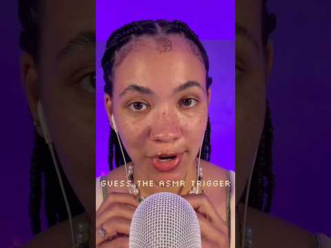 Guess the ASMR trigger? How many did you get right? #asmr # fyp
