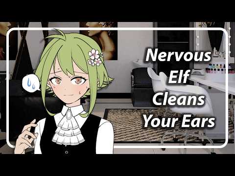 Awkward Elf Cleans Your Ears (It's Her First Day) [F4A] [TF4A]