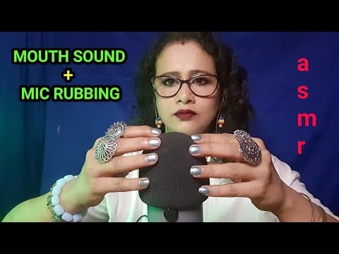 Asmr MOUTH Sounds + MIC Rubbing 😴| Asmr Ghosal | asmr hand movements |