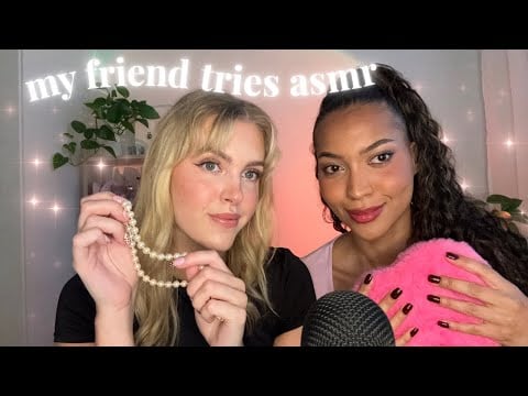 my friend tries ASMR (whispering & triggers)