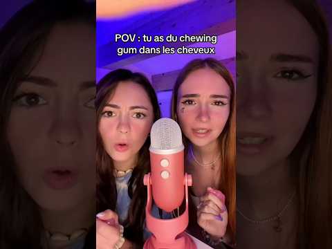 ASMR chewing gum dans les cheveux