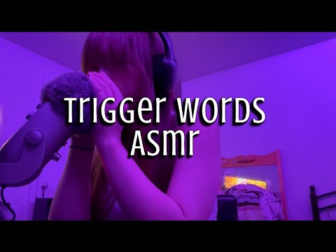 ASMR - Trigger Words