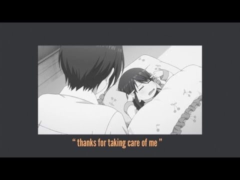 asmr Comforting your sick girlfriend [reverse comfort]