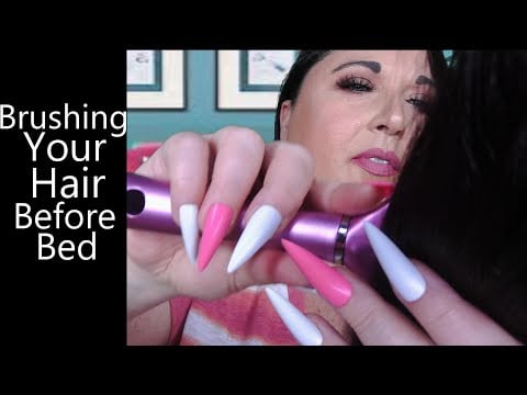 ASMR Brushing Your Hair Before Bed (Hair Play, Long Nails, Whispering, Personal Attention)