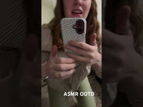 ASMR OOTD #asmr #relax #asmrsounds #ootd