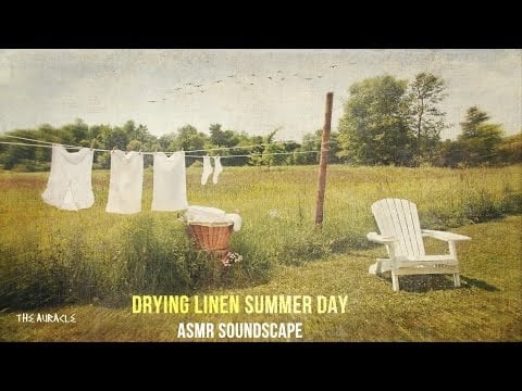 Fresh Linen Drying Summers Day [ASMR] ★Soundscape ★ [fabric sounds] [Binaural] [no talking]