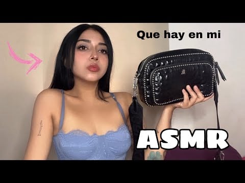 ASMR || Que hay en mi BOLSA…Susurros👅