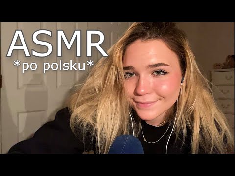 ASMR in Polish/Po Polsku *gentle whispers*