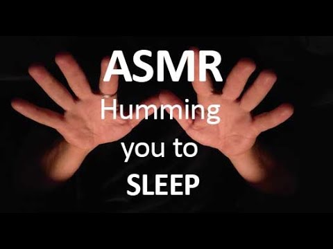 🐝ASMR HAND SOUNDS🐝Humming you to SLEEP