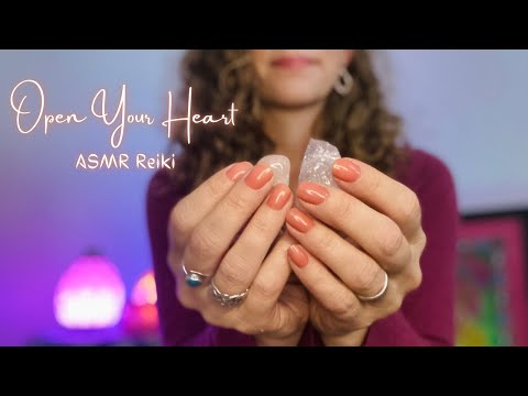 Reiki ASMR | Open Your Heart & Love Yourself 💗 - Soft Spoken, Plucking, Hand Sounds, Crystal Healing