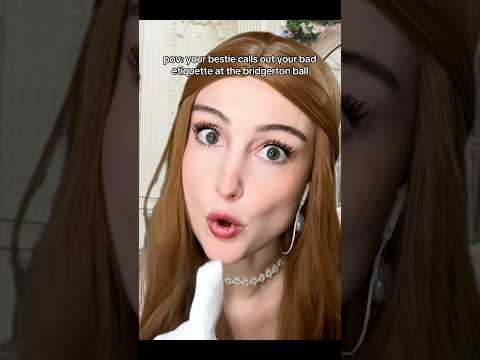 bad etiquette at the bridgerton ball #asmr #bridgerton