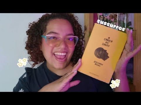 ASMR com SUSSURROS  **EXTREMAMENTE**  RELAXANTE 😍💕 Lendo A Cabeça do Santo ✨