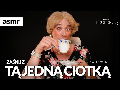 ZAŚNIJ Z TĄ JEDNĄ CIOTKĄ! MATEUSZ GLEN ASMR PO POLSKU