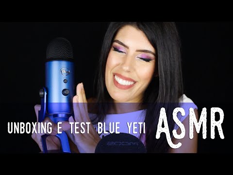 ASMR ita - 🎙 BLUE YETI UNBOXING • Nuovo Microfono! 😍 (Whispering e Trigger)