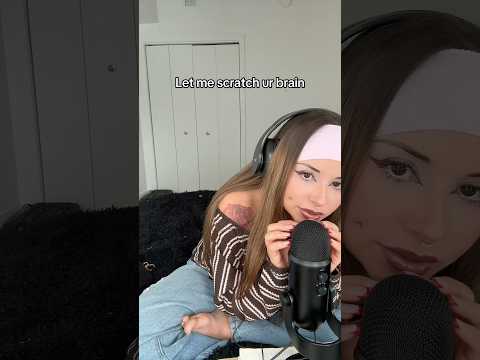 Let me scratch ur brain👀 #asmr #asmrshorts #karma #karmaasmr #asmrtriggers