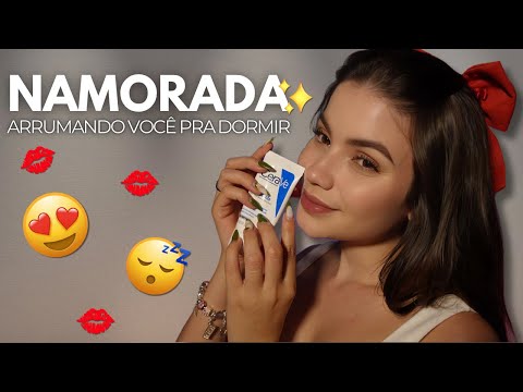 ASMR | Namorada Arrumando Você Pra Dormir 😴 ♥️