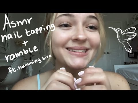 Nail Tapping + Ramble ASMR!!! 