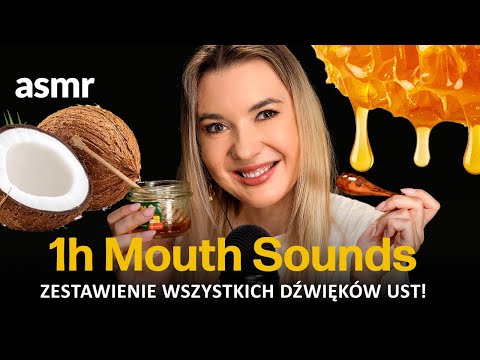 Godzina Dźwięków Ust ASMR Mouth Sounds - Idealne ASMR na sen