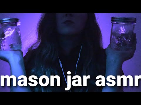 Mason Jar ASMR